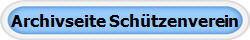 Archivseite Schützenverein